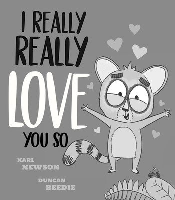 I Really, Really Love You So (Newson Karl)(Pevná vazba)