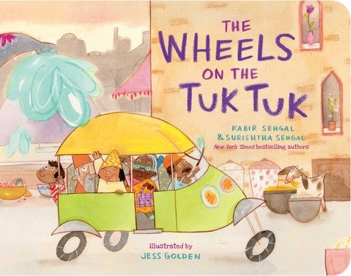 The Wheels on the Tuk Tuk (Sehgal Kabir)(Board Books)