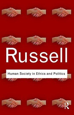 Human Society in Ethics and Politics (Russell Bertrand)(Paperback)