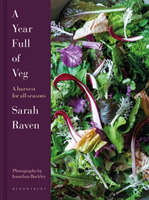 Year Full of Veg - A Harvest for All Seasons (Raven Sarah)(Pevná vazba)