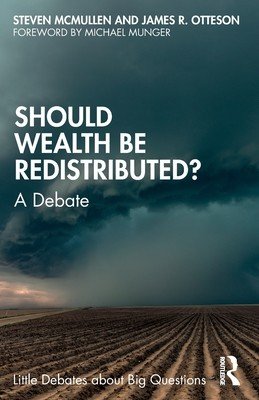 Should Wealth Be Redistributed?: A Debate (McMullen Steven)(Paperback)