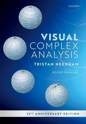 Visual Complex Analysis: 25th Anniversary Edition (Needham Tristan)(Paperback)