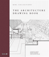 The Architecture Drawing Book: Riba Collections (Hind Charles)(Pevná vazba)