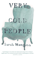 Very Cold People (Manguso Sarah)(Paperback / softback)