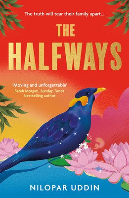 The Halfways (Uddin Nilopar)(Paperback)
