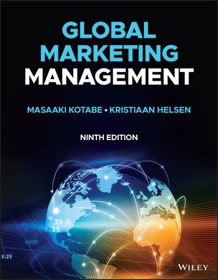 Global Marketing Management (Kotabe Masaaki (Mike) (The University of Texas at Austin))(Paperback / softback)