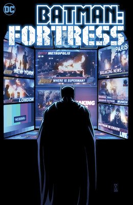 Batman: Fortress (Whitta Gary)(Pevná vazba)