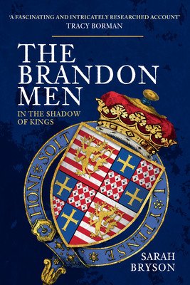 The Brandon Men: In the Shadow of Kings (Bryson Sarah)(Paperback)
