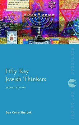 Fifty Key Jewish Thinkers (Cohn-Sherbok Dan)(Paperback)