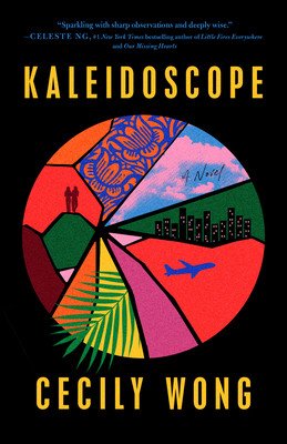 Kaleidoscope (Wong Cecily)(Paperback)