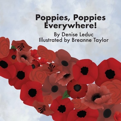 Poppies, Poppies Everywhere! (Leduc Denise)(Paperback)