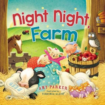 Night Night, Farm (Parker Amy)(Board Books)