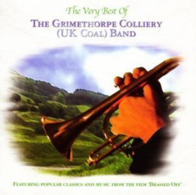 The Very Best of the Grimethorpe Colliery (UK Coal) Band (Grimethorpe Colliery UK Coal Band) (CD / Album)