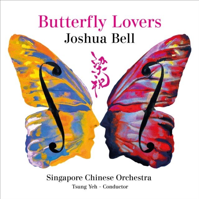 Joshua Bell: Butterfly Lovers (CD / Album)