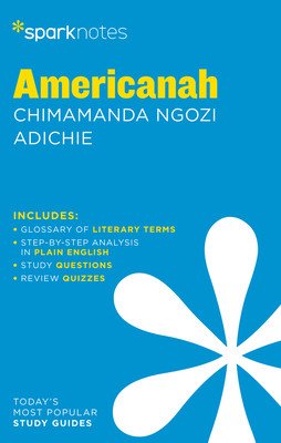 Americanah Sparknotes Literature Guide (Sparknotes)(Paperback)