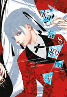 Kakegurui - Compulsive Gambler -, Vol. 8 (Kawamoto Homura)(Paperback)