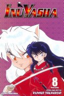 Inuyasha (Vizbig Edition), Vol. 8, 8: Brotherly Love (Takahashi Rumiko)(Paperback)