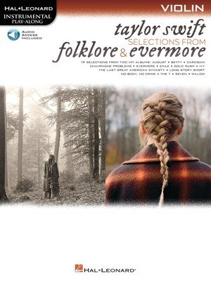 Taylor Swift - Selections from Folklore & Evermore: Violin Play-Along Book with Online Audio: Violin Play-Along Book with Online Audio (Swift Taylor)(Other)