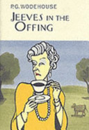 Jeeves In The Offing (Wodehouse P.G.)(Pevná vazba)