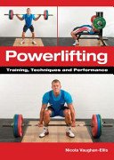 Powerlifting: Training, Techniques and Performance (Vaughan-Ellis Nicola)(Paperback)