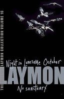 Richard Laymon Collection Volume 16: Night in the Lonesome October & No Sanctuary (Laymon Richard)(Paperback / softback)