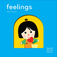 Touchthinklearn: Feelings (Deneux Xavier)(Board Books)
