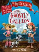 Jolley-Rogers and the Ghostly Galleon (Duddle Jonny)(Paperback / softback)
