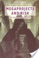 Megaprojects and Risk (Flyvbjerg Bent)(Paperback)