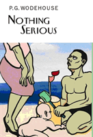 Nothing Serious (Wodehouse P.G.)(Pevná vazba)