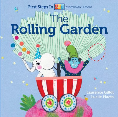 The Rolling Garden (Gillot Laurence)(Board Books)