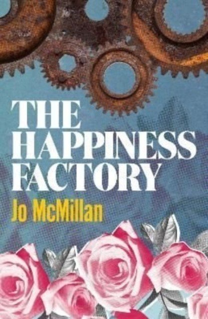 Happiness Factory (McMillan Jo)(Pevná vazba)