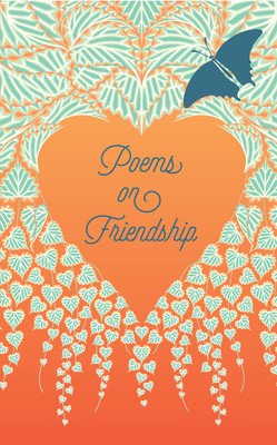 Poems on Friendship (Various Authors)(Paperback)