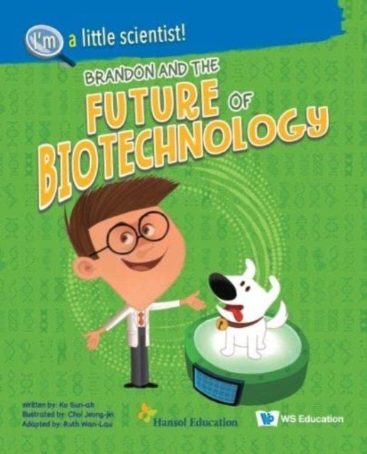 Brandon and the Future of Biotechnology (Ko Sun-Ah)(Paperback)