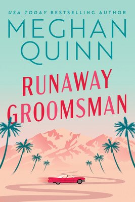 Runaway Groomsman (Quinn Meghan)(Paperback)