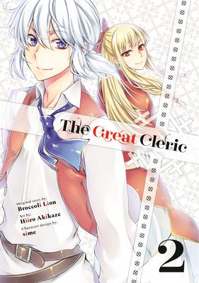 The Great Cleric 2 (Akikaze Hiiro)(Paperback)