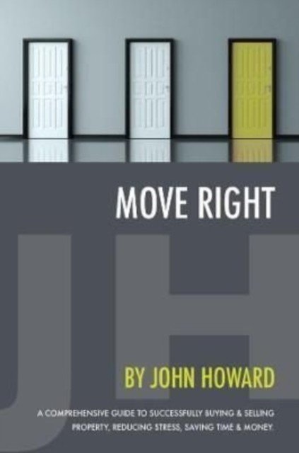 Move Right (Howard John)(Paperback / softback)