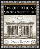 Proportion - In Art and Architecture (Schneider Michael)(Paperback / softback)
