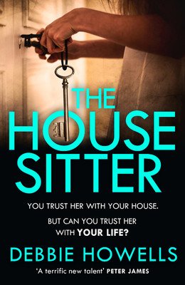The House Sitter (Howells Debbie)(Paperback)