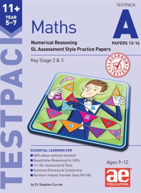 11+ Maths Year 5-7 Testpack A Papers 13-16 - Numerical Reasoning GL Assessment Style Practice Papers (Curran Dr Stephen C)(Paperback / softback)