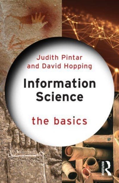 Information Science: The Basics (Pintar Judith)(Paperback)