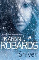 Shiver (Robards Karen)(Paperback / softback)