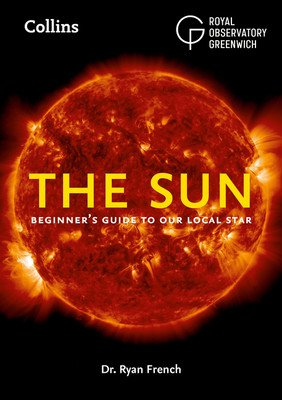 The Sun: Beginner's Guide to Our Local Star (French)(Paperback)
