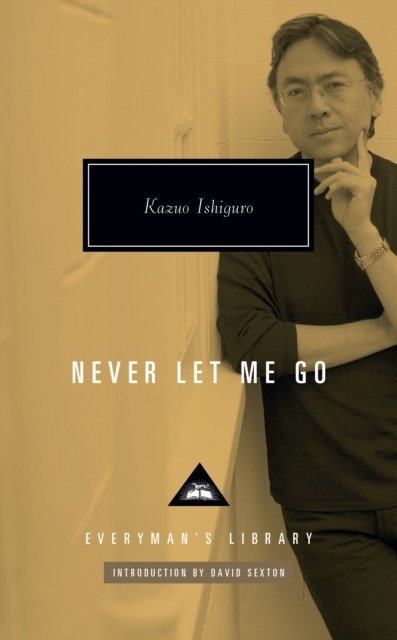 Never Let Me Go (Ishiguro Kazuo)(Pevná vazba)