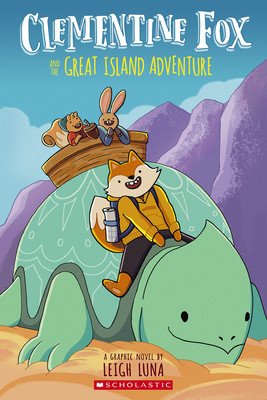 Clementine Fox and the Great Island Adventure: A Graphic Novel (Clementine Fox #1) (Luna Leigh)(Paperback)