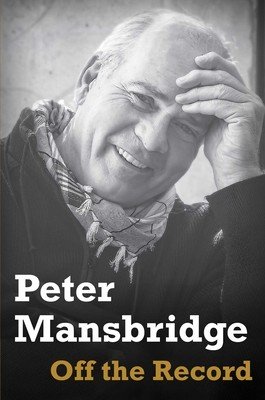 Off the Record (Mansbridge Peter)(Paperback)