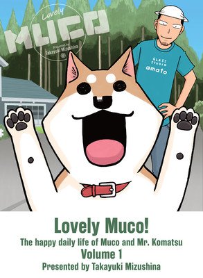 Lovely Muco! 1 (Mizushina Takayuki)(Paperback)