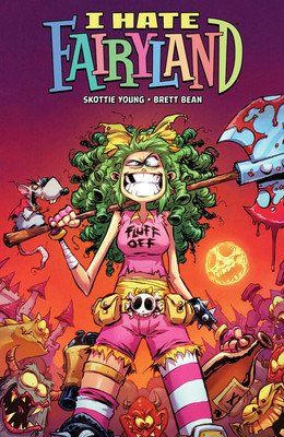 I Hate Fairyland Volume 5: Gert's Inferno (Young Skottie)(Paperback)