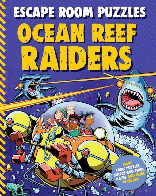 Escape Room Puzzles: Ocean Reef Raiders (Kingfisher)(Paperback / softback)