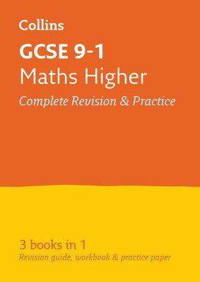GCSE 9-1 Maths Higher All-in-One Complete Revision and Practice - Ideal for Home Learning, 2023 and 2024 Exams (Collins GCSE)(Paperback / softback)