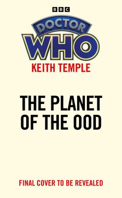Doctor Who: Planet of the Ood (Target Collection) (Temple Keith)(Paperback)